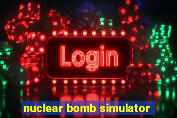 nuclear bomb simulator